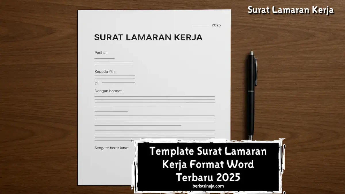 Template Surat Lamaran Kerja Format Word Terbaru 2025