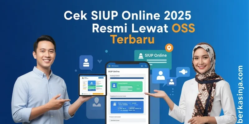 Cek SIUP Online 2025 Resmi Lewat OSS Terbaru