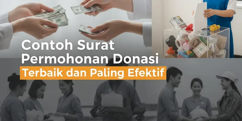 Contoh Surat Permohonan Donasi Terbaik dan Paling Efektif