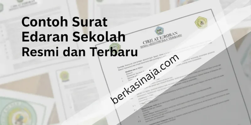 Contoh Surat Edaran Sekolah Resmi dan Terbaru