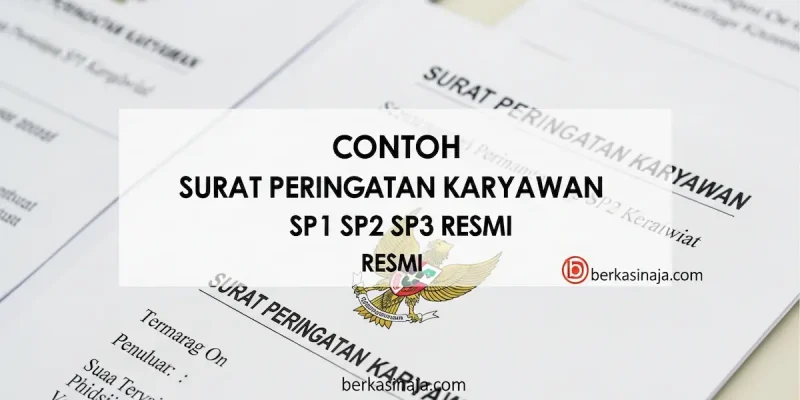 Contoh Surat Peringatan Karyawan SP1 SP2 SP3 Resmi