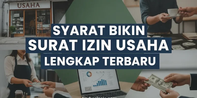 Syarat Bikin Surat Izin Usaha Lengkap Terbaru