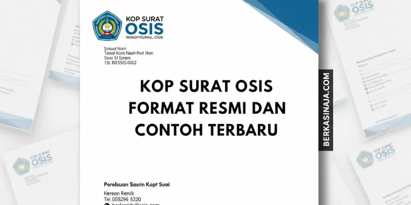Kop Surat OSIS Format Resmi dan Contoh Terbaru